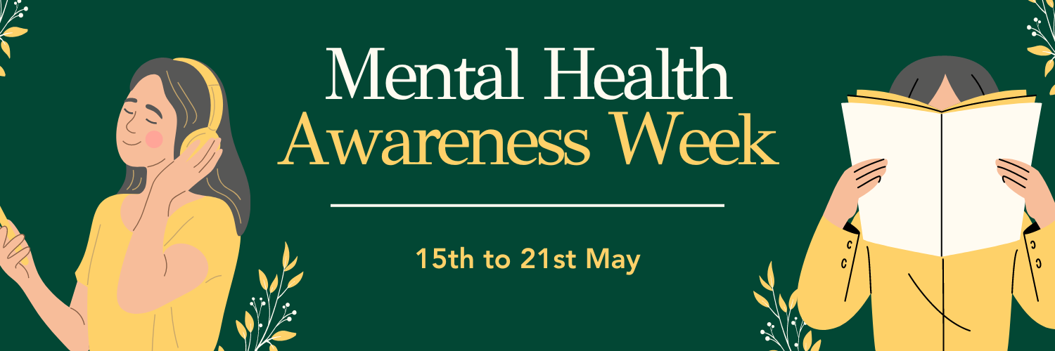 Mental Health Awareness Week Worthgate